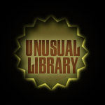 UNUSUAL LIBRARY