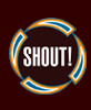 Shout