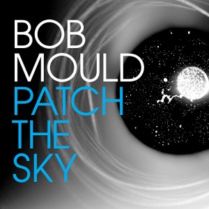 10_700_700_580_bobmould_patchthesky_900px